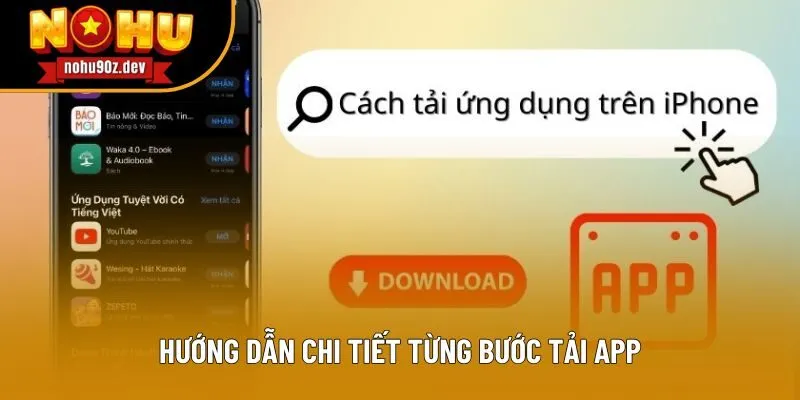 Hướng dẫn chi tiết từng bước tải app