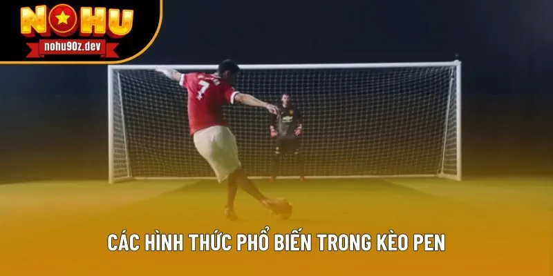 Các thể loại phổ biến trong cược pen